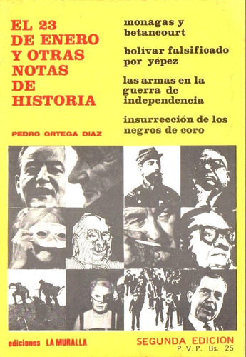 El 23 De Enero Caracas Y Otras Notas De Historia