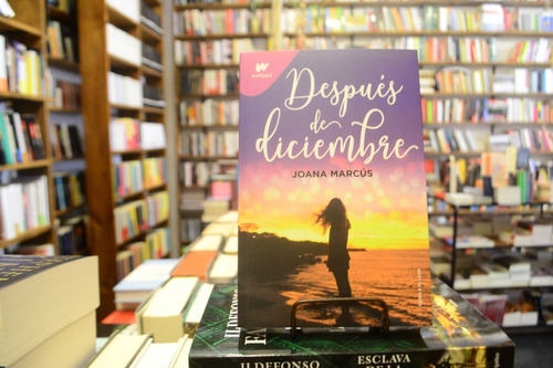 Después De Diciembre 2. Joana Marcús.