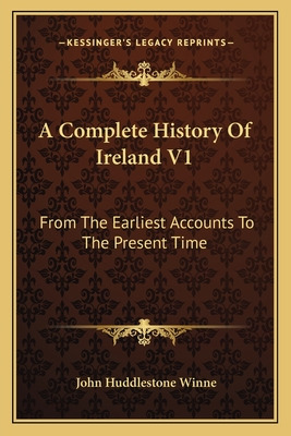 Libro A Complete History Of Ireland V1: From The Earliest...