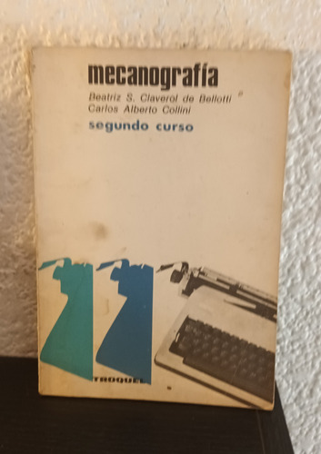 Mecanografía Primer Curso - Collini/bellotti