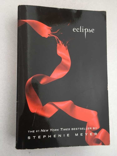 Eclipse. Stephanie Meyer. Little Brown And Company. 2008.