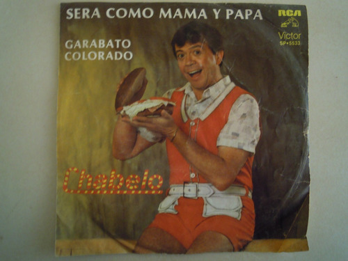 Chabelo Ep Sera Como Mama Y Papa Y Garabato Colorado