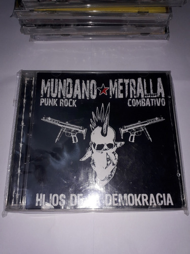 Mundano Metralla - Hijos De La Demokracia ( Punk)