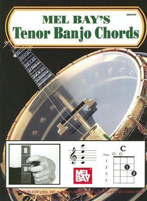 Mel Bay's Tenor Banjo Chords - Mel Bay