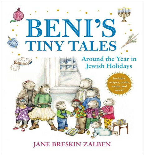 Benis Tiny Tales, De Breskin Zalben Jane. Editorial Christy Ottaviano En Inglés, 2023