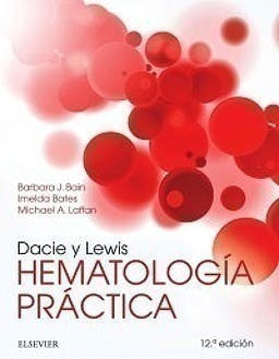 Dacie Y Lewis. Hematología Práctica - Bain, Barbara J. (pap