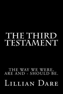 Libro The Third Testament: The Way We Were, Are And - Sho...