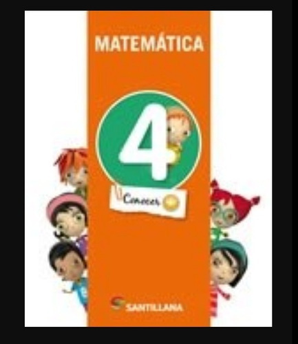 Matematica 4 Santillana Conocer + 