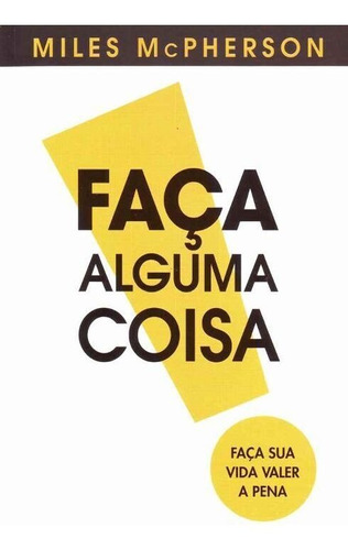 Faça Alguma Coisa