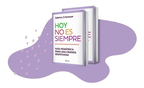 Imagen 4 de 7 de Libro - Hoy No Es Siempre - Sabrina Silvia Critzmann