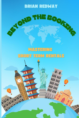 Libro: Beyond The Booking: Mastering Short-term Rental Manag
