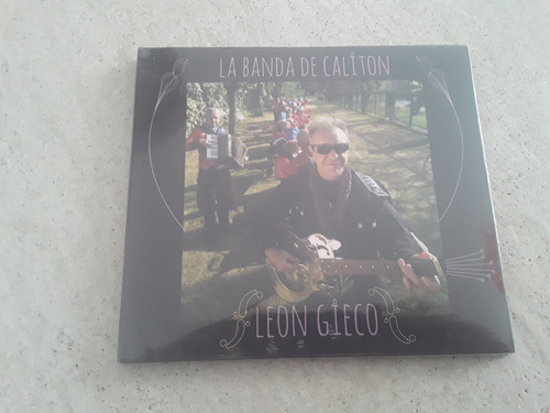 Leon Gieco - La Banda De Caliton - Cd / Kktus