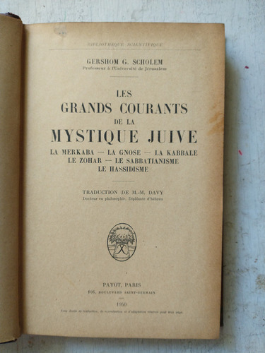 Les Grands Courants De La Mystique Juive: Gershom G. Scholem