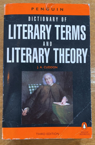 Dictionary Of Literary Terms And Literary Theory - Penguin