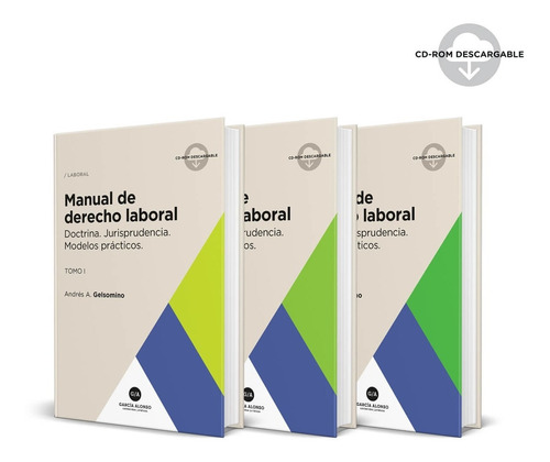 Manual De Derecho Laboral (teoría Y Práctica) / 3 Tomos