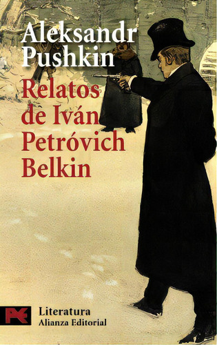 Relatos Del Difunto Iván Petróvich Belkin, De Pushkin, Alexander. Serie N/a, Vol. Volumen Unico. Editorial Alianza Española, Tapa Blanda, Edición 1 En Español