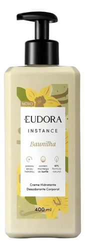 Eudora Instance Hidratante Corporal-hidratação E Fragrâncias Fragrância Baunilha