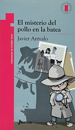 Misterio Del Pollo En La Batea, El