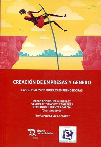 CreaciÃÂ³n de empresas y gÃÂ©nero, de Rodríguez Gutiérrez, Pablo. Editorial Tirant Humanidades, tapa blanda en español