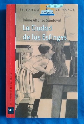 Colección El Barco De Vapor: La Ciudad De Las Esfinges (Usado)