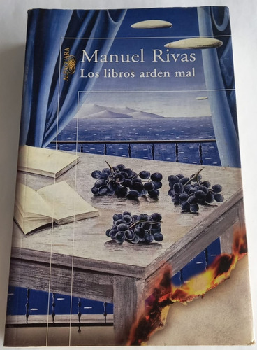 Los Libros Arden Mal Manuel Rivas