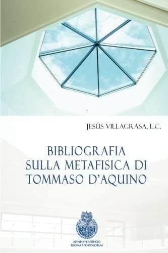 Libro: Bibliografia Sulla Metafisica Di Tommaso D Aquino (at