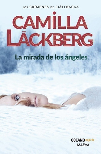 La Mirada De Los Angeles Camilla Lackberg - Ed. De Bolsillo