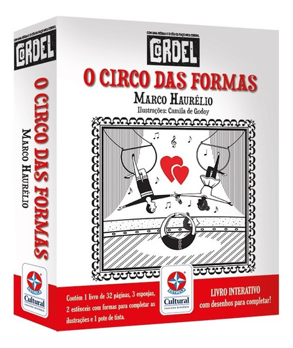 O circo das formas, de Haurélio, Marco. Série Com uma régua e o céu, eu faço meu cordel Editora Estrela Cultural LTDA. em português, 2018