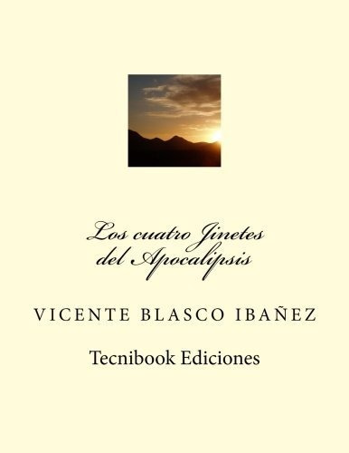 Libro : Los Cuatro Jinetes Del Apocalipsis  - Ibanez, _c