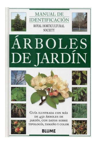 Manual De Identificación: Árboles De Jardín
