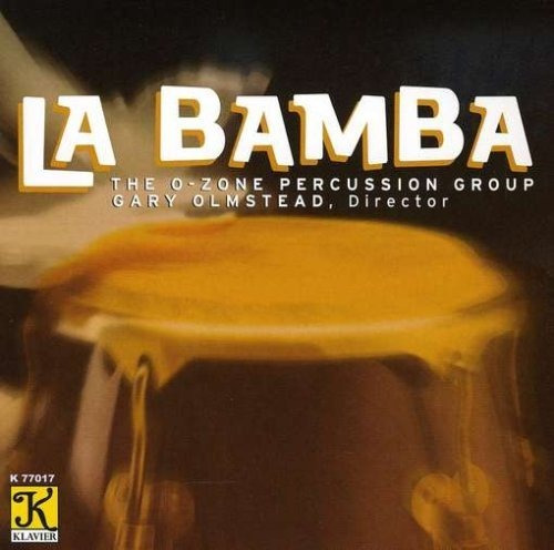 La Bamba - El Grupo De Percusión O-zone