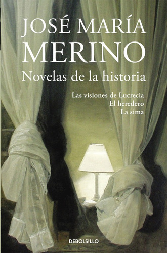 Novelas De La Historia - Merino, José María  - *