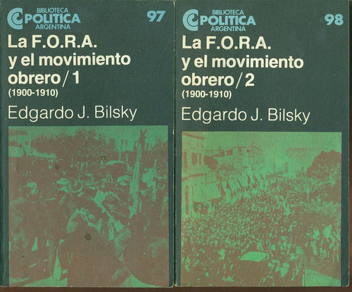 La Fora Y El Movimiento Obrero (1900-1910)