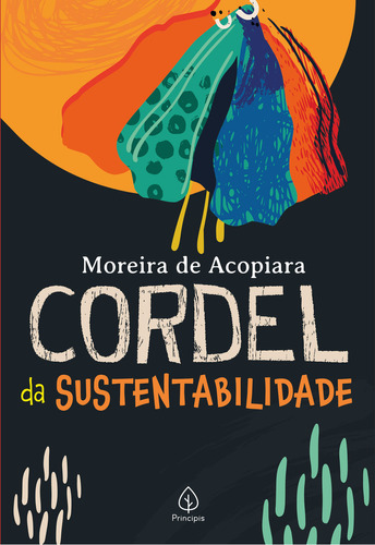 Cordel Da Sustentabilidade, De Moreira De Acopiara. Editora Principis, Capa Mole Em Português