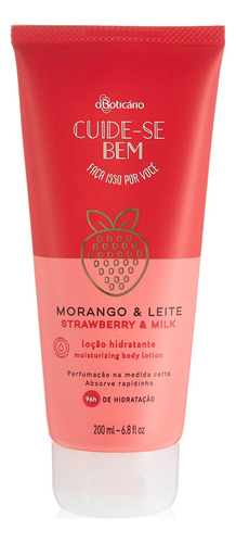 Morango & Leite Loção Hidratante 200 Ml - O Boticário