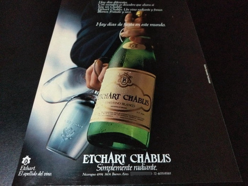 (pb486) Publicidad Clipping Vino Etchart Chablis * 1982 (Usado)