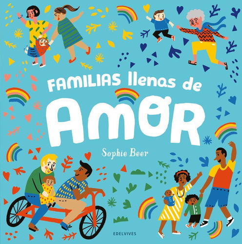 Familias Llenas De Amor, De Aa.vv. Editorial Luis Vives (edelvives), Tapa Dura En Español