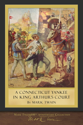 Libro: A Connecticut Yankee In King Arthurøs Court: