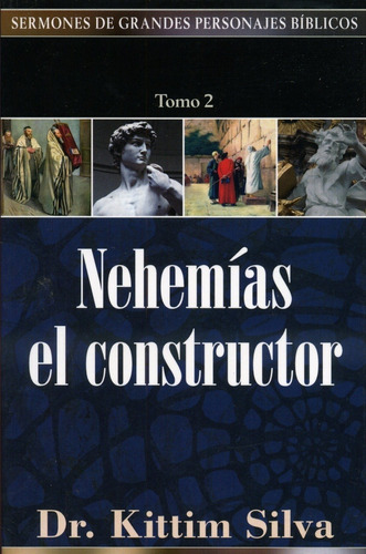 Nehemías El Constructor 2
