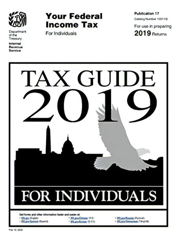 Tax Guide 2019 For Individuals: Publication 17, De U.s. Internal Revenue Service (irs). Editorial Independently Published, Tapa Blanda En Inglés