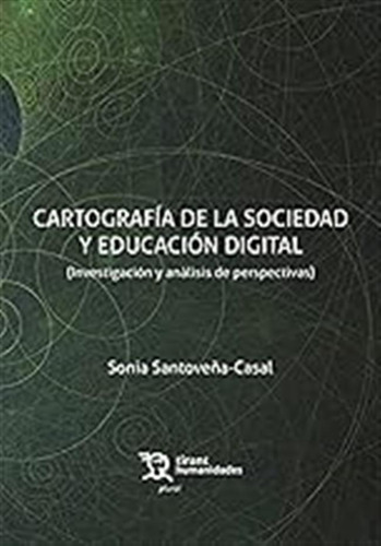 Cartografía De La Sociedad Y Educación Digital (investigació