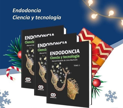 Endodoncia Ciencia Y Tecnologa 3 Tomos De Lima Macha,jk
