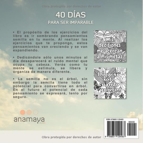 40 Dias Para Ser Imparable: Despierta Tu Poder Interior Con