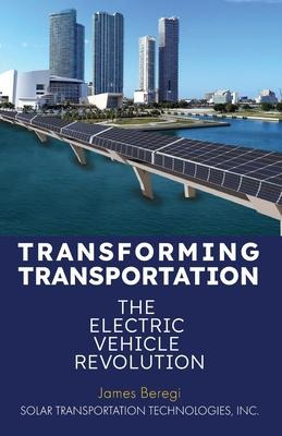 Libro Transforming Transportation : The Electric Car Revo...