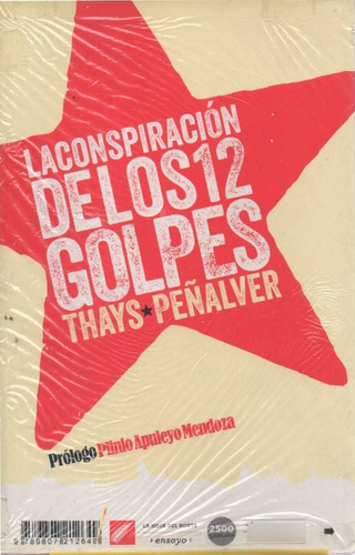 La Cospiracion De Los 12 Golpes Nuevo 1a Edicion 2015 Chavez