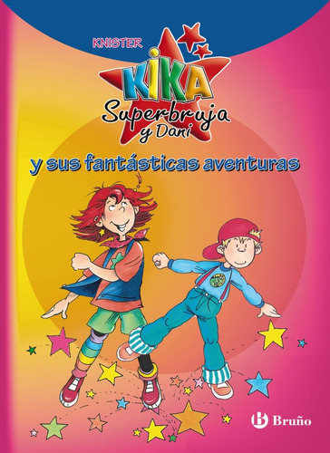 Libro Kika Superbruja Y Dani Y Sus Fantã¡sticas Aventuras...