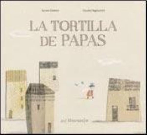 Tortilla De Papas, La - Luna De Azafran