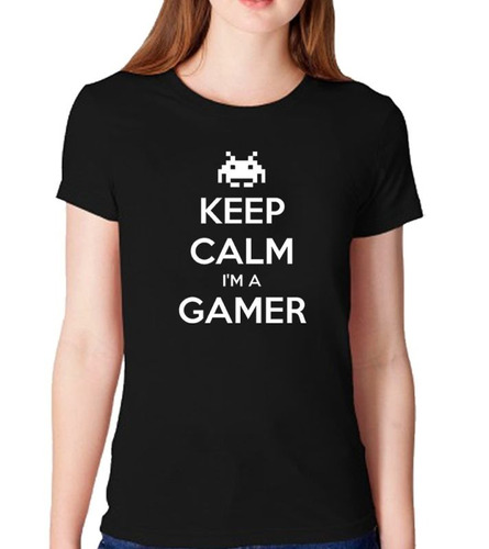 Remera De Mujer Keep Calm I'm A Gamer Jueguitos Nerd Vicio