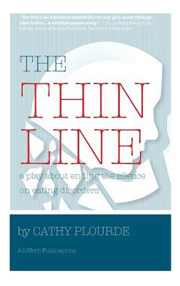 Libro The Thin Line: A Play On Coping With Eating Disorde...