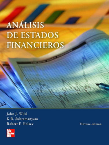 Análisis De Estados Financieros 9.° Edición Wild-subramanyam